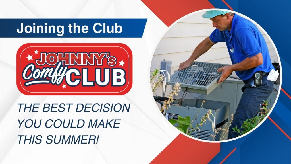 A red, white, and blue graphic that reads, "Joining the Club! Johnny's Comfy Club: The best decision you could make this summer!"