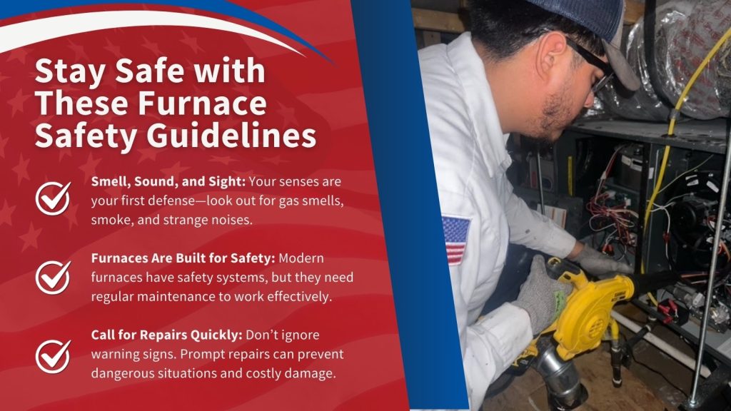 This is an image of a HVAC tech working on a furnace. The headline reads; Stay safe with these furnace safety guidelines.